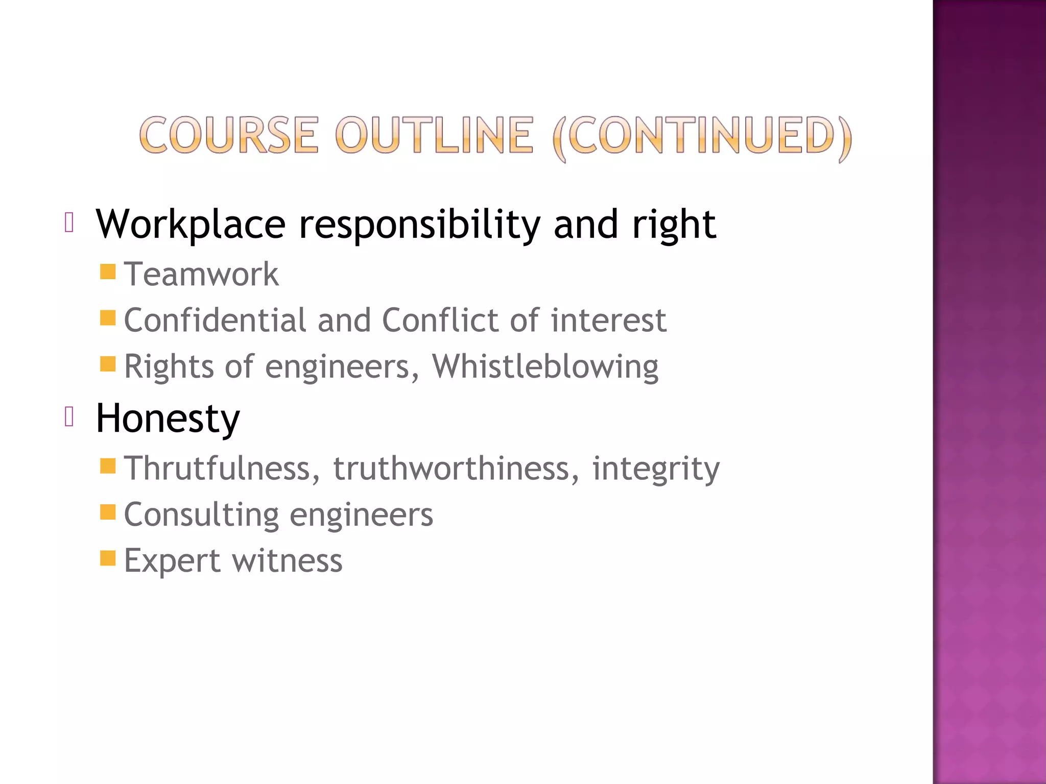 Professional Ethics in Engineering | PPT