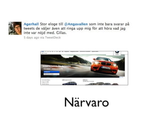 Närvaro
 