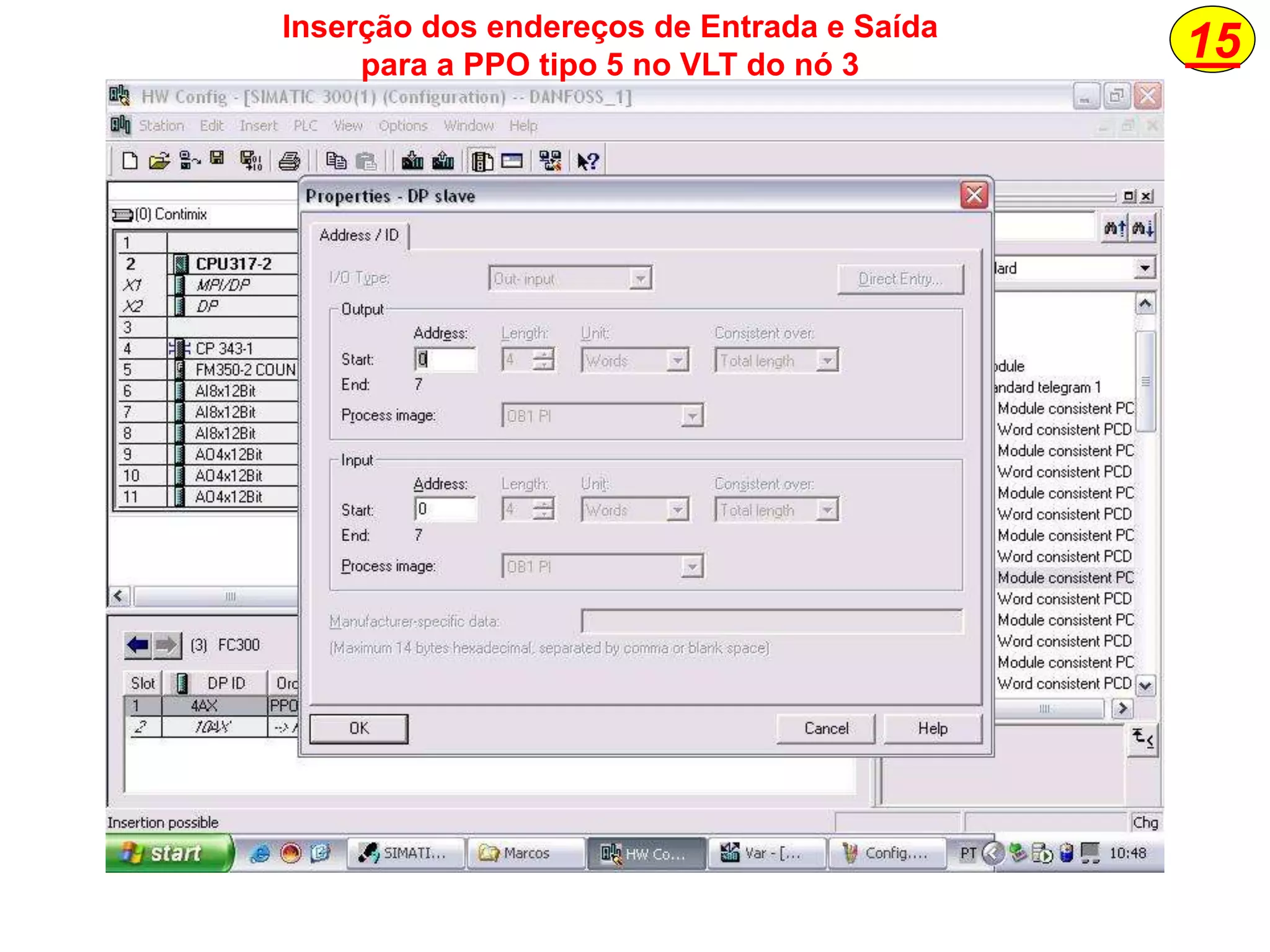 15Inserção dos endereços de Entrada e Saída
para a PPO tipo 5 no VLT do nó 3