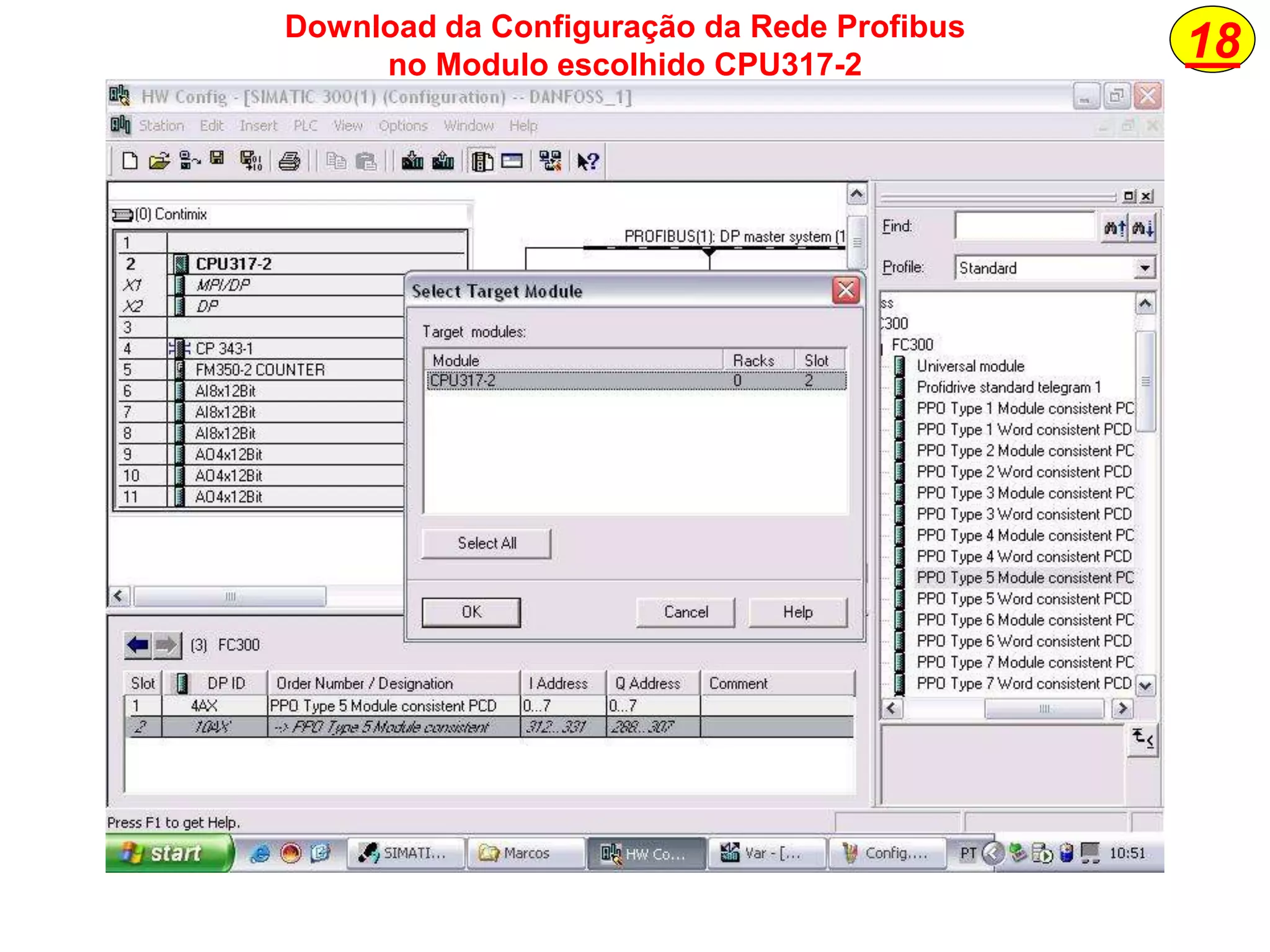 18Download da Configuração da Rede Profibus
no Modulo escolhido CPU317-2