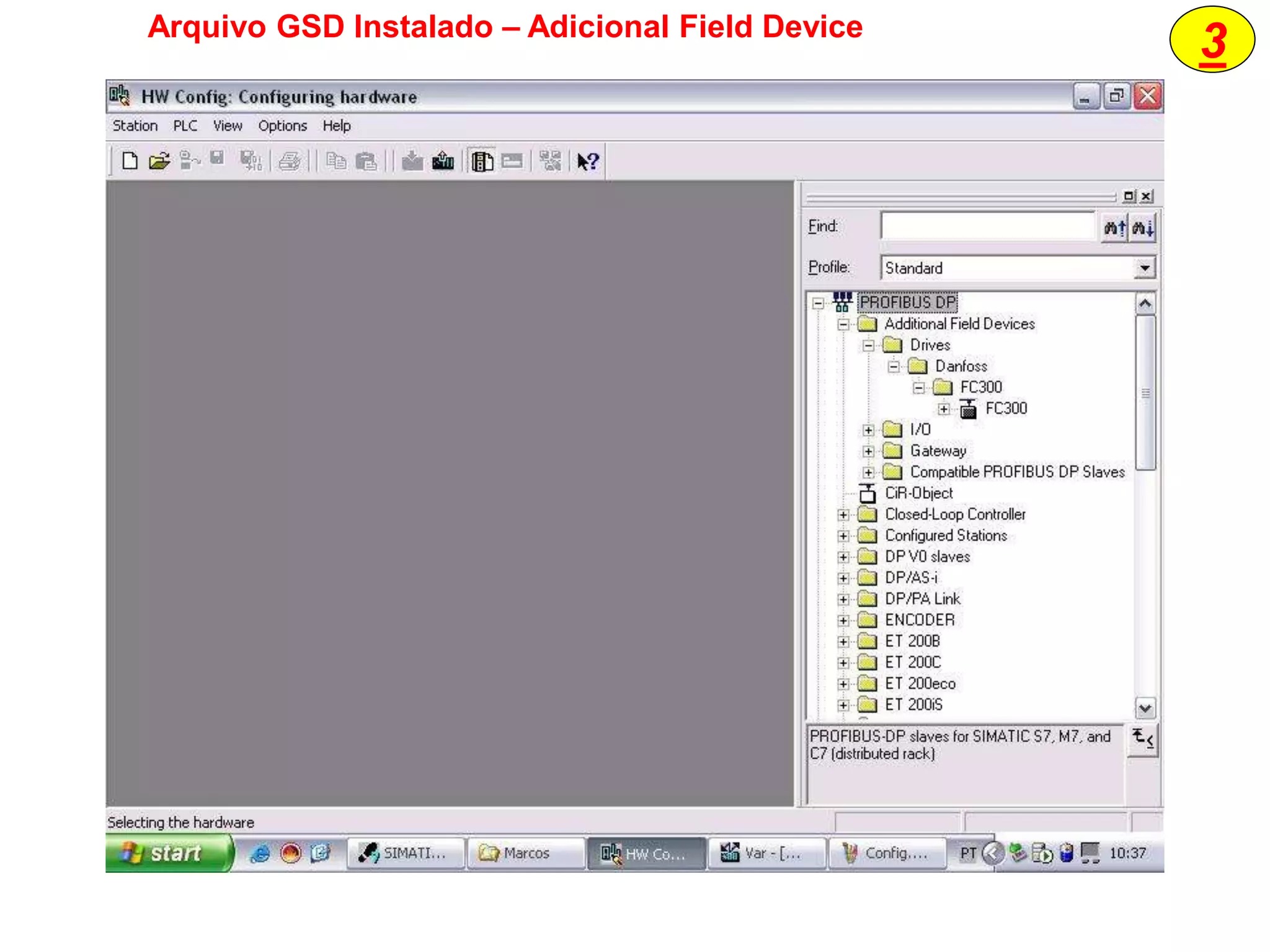 3Arquivo GSD Instalado – Adicional Field Device