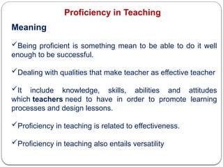 Proficient Knowledge Proficiency in Teachdbdbdbrhhdhdhrhdhhing.pptx