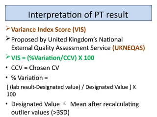 Proficiency Testing for GCLP by Dr PD.pptx