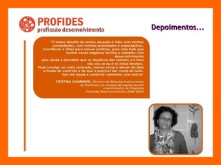 Depoimentos... 