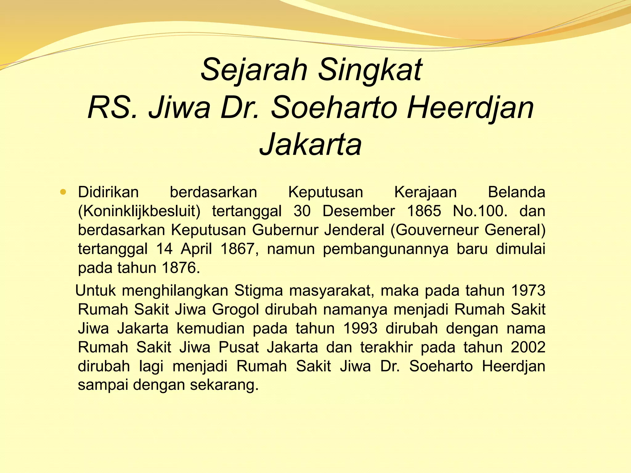 Profil RS Jiwa dr Soeharto Heerdjan PPTX