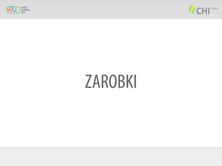ZAROBKI

 