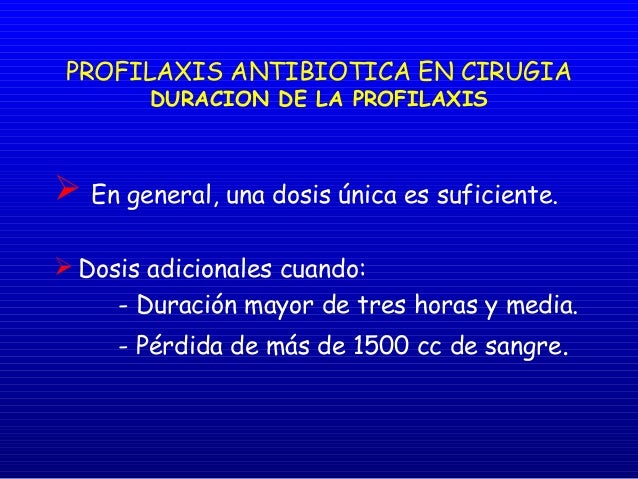 Profilaxis Quirurgica Profilaxis Quirurgica