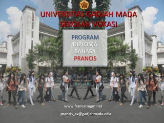 Profil diploma bahasa prancis sv ugm