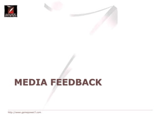 Media Feedback