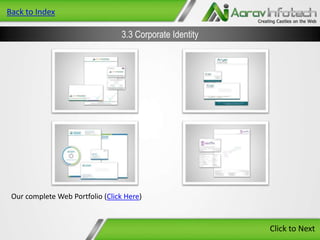 Back to Index

3.3 Corporate Identity

Our complete Web Portfolio (Click Here)

Click to Next

 