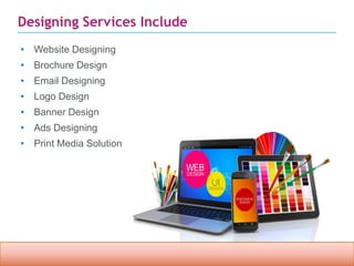 Confidential property of OPC Infotech. Do not distribute or reproduce without express permission from OPC Infotech. 6
Designing Services Include
• Website Designing
• Brochure Design
• Email Designing
• Logo Design
• Banner Design
• Ads Designing
• Print Media Solution
 