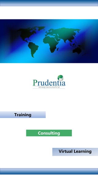 Training
Consulting
Virtual Learning
 