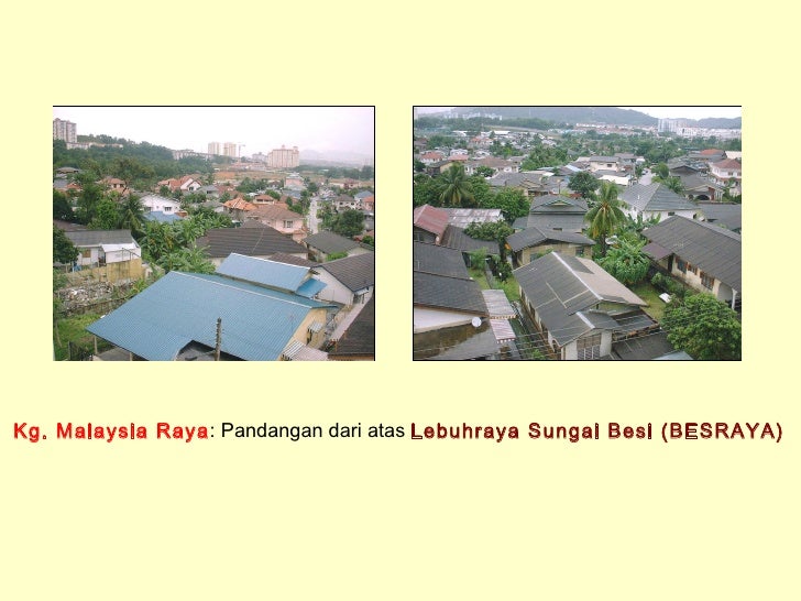 Profile Ringkas Kg Malaysia Raya Untuk Pelawat