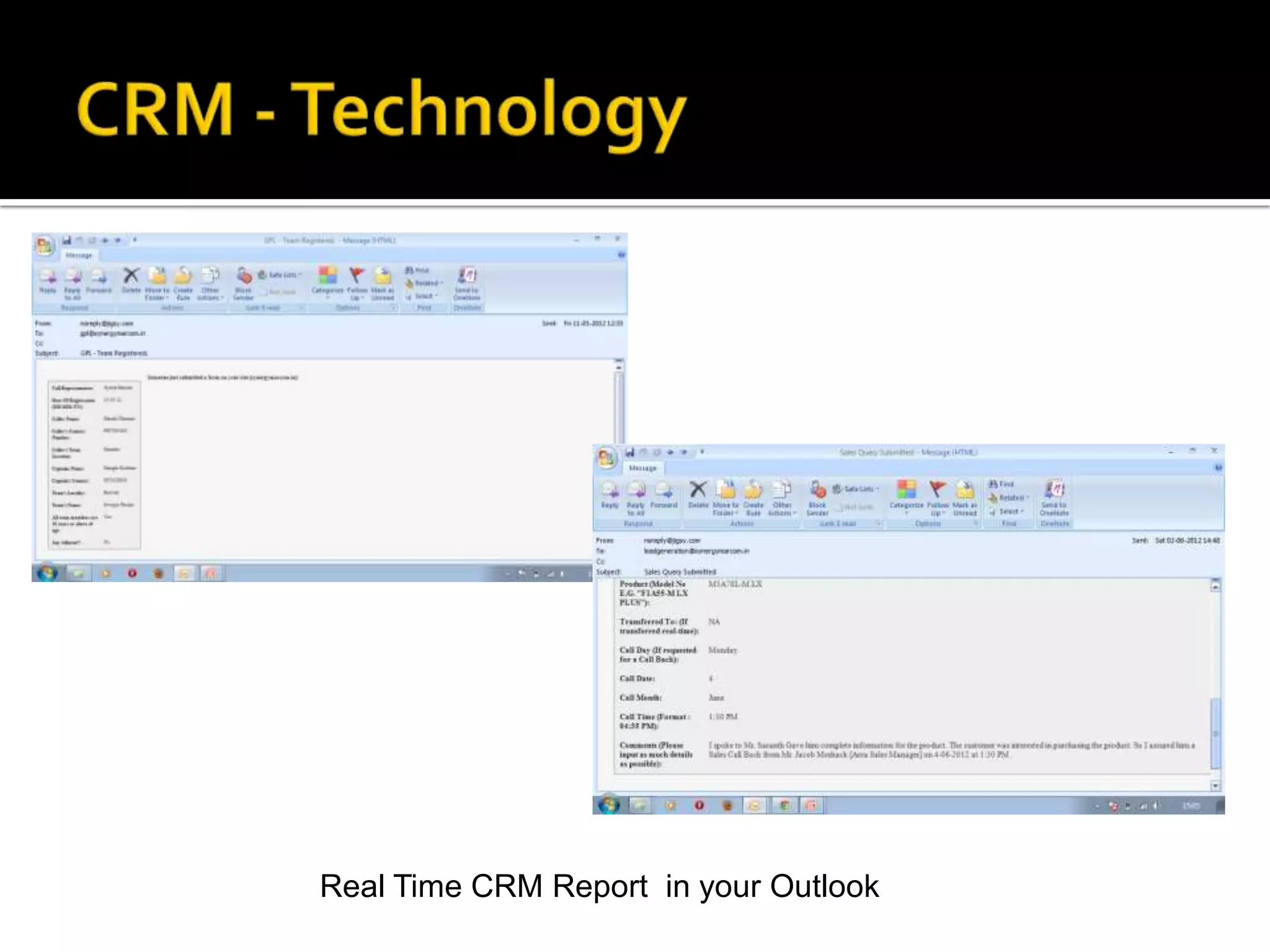 Real Time CRM Report in your Outlook
 