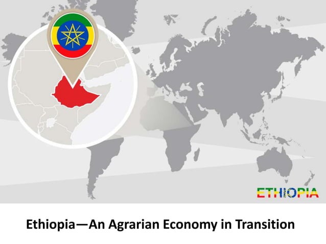 Economic Growth and Development in Ethiopia | PPT