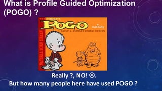 Profile Guided Optimization | PPTX