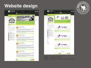 Website design
Client: 	 Marco de Groen
Project: 	Design my own portfolio website
 