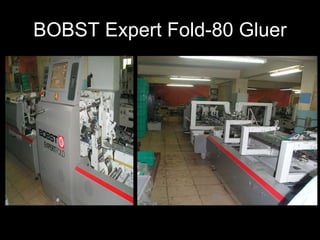 BOBST Expert Fold-80 Gluer 