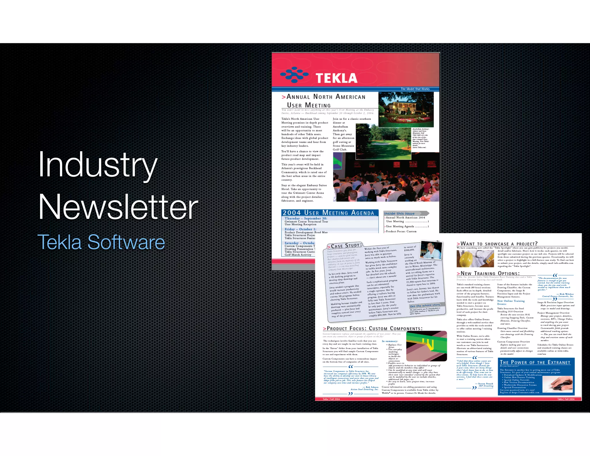 Industry
Newsletter
Tekla Software

 