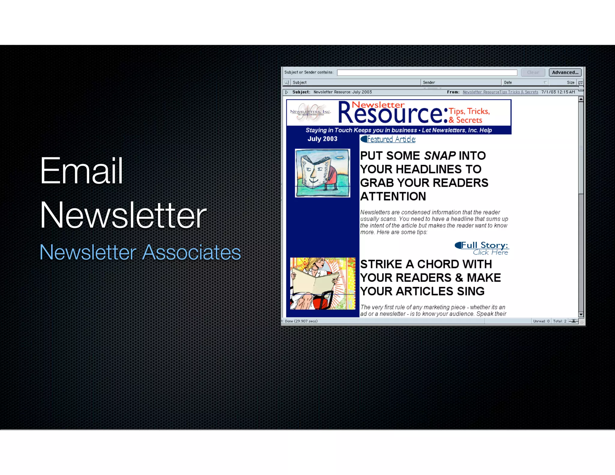 Email
Newsletter
Newsletter Associates

 