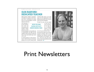 Print Newsletters
13
 