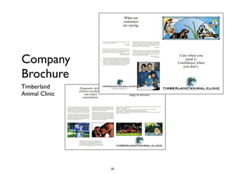 Company
Brochure
Timberland 	

Animal Clinic
26
 