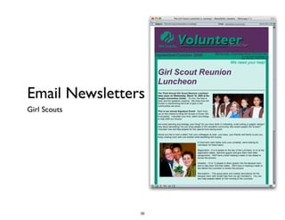 Email Newsletters
Girl Scouts
39
 