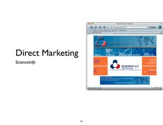 Direct Marketing
ScienceInfo
54
 