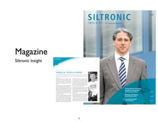 Magazine
Siltronic Insight
9
 
