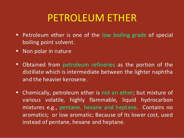 Profile On Petroleum Ether Scribe