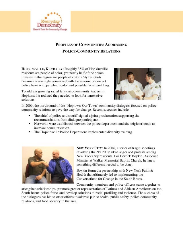 PROFILES OF COMMUNITIES ADDRESSING
POLICE-COMMUNITY RELATIONS
HOPKINSVILLE, KENTUCKY: Roughly 35% of Hopkinsville
resident...