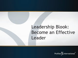 Leadership Blook:  Become an Effective Leader