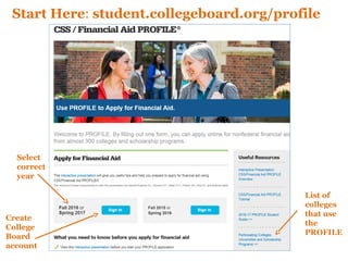 The CSS/Financial Aid PROFILE | PPT