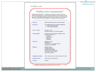 Profiles Sales Assessment   13
 