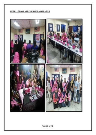 Page 28 of 40
PUTRI UMNO PARLIMEN GELANG PATAH
 