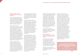 TRAVAIL DES FEMMES ET CONGÉS
MATERNITÉ/PATERNITÉ : UNE LOGIQUE
PATRIARCALE
Le Code du travail contient encore un
certain nombre de mesures basées
sur une vision patriarcale de la division
sexuelle du travail entre les femmes
et les hommes, réduisant les femmes
à leur fonction de reproduction et
pouvant avoir pour effet d’inciter les
femmes à renoncer à travailler.
Selon l’article 3 du décret
n° 2003-3230 du 12 décembre 2003,
dans la fonction publique, l’autorisation
d’exercer un travail à mi-temps
avec le bénéfice des 2/3 du salaire
peut être accordée aux mères qui le
demandent pour une durée de trois
ans renouvelables deux fois. L’article
70 de ce même décret précise que les
fonctionnaires de sexe féminin peuvent
bénéficier de la mise en disponibilité
sur demande pour une durée de deux
ans renouvelables deux fois pour
élever un ou plusieurs enfants âgés de
moins de 6 ans, ou atteints d’infirmités
exigeant des soins continus51.
Le décret n° 2006-3230 du
12 décembre 2006 autorise une
femme salariée ayant au moins
3 enfants et ayant cotisé pendant
15 ans au minimum, à jouir d’une
pension de retraite anticipée dès l’âge
de 50 ans. Ce qui pourrait être perçu
comme une mesure positive empêche
en fait les femmes d’accéder à des
postes seniors ou de prise de décision
dans l’administration52.
Ces mesures permettent seulement
aux femmes de bénéficier d’une mise
en disponibilité comme si la fonction
reproductive n’était pas une fonction
sociale devant être assumée par les
deux parents.
Ces mesures contreviennent à la
Convention de l’OIT n° 15653 sur les
travailleurs ayant des responsabilités
familiales. Elle précise que chaque
État l’ayant ratifiée doit, parmi ses
objectifs de politique nationale, viser
à permettre aux personnes ayant
des responsabilités familiales, qui
occupent ou désirent occuper un
emploi, d’exercer leur droit de l’occuper
ou de l’obtenir sans faire l’objet de
discrimination et, dans la mesure
du possible, sans conflit entre leurs
responsabilités professionnelles
et familiales.
Le congé de maternité en Tunisie
est l’un des plus courts au monde
avec des inégalités entre le secteur
public et privé. Le Code du travail et
le statut de la fonction publique ne
reconnaissent aux femmes le droit
à un congé de maternité qu’après
l’accouchement, un congé postnatal
et non prénatal, et n’accordent pas
encore le congé de paternité. Pour les
travailleuses du secteur privé, il est
de 30 jours, pouvant être prolongé
successivement de 15 jours sur
présentation d’un certificat médical.
Les femmes fonctionnaires ont
droit à un congé de maternité de
2 mois pouvant être prolongé
jusqu’à 4 mois.
44
En juillet 2019, le Parlement tunisien a
voté contre une nouvelle loi accordant
un mois supplémentaire de congé
de maternité et 15 jours de congé
de paternité. Ce projet prévoyait
l’allongement du congé de maternité
à 14 semaines, comme prévu dans
la Convention n° 183 de l’OIT non
ratifiée par la Tunisie, et du droit aux
heures d’allaitement jusqu’à 12 mois,
aussi bien dans le secteur public que
dans le secteur privé. La loi prévoyait
également un congé de paternité
étendu à 15 jours, contre seulement
2 jours aujourd’hui54.
Il convient de préciser que la
convention no 183 de l’OIT prévoit un
congé de maternité de 14 semaines,
mais conseille une durée de
18 semaines.
TRAVAIL DOMESTIQUE :
TRAVAILLEUSES SOUVENT INVISIBLES
AUX DROITS FONDAMENTAUX ENCORE
BAFOUÉS
Les travailleuses domestiques
ne sont pas encore protégées
par la législation tunisienne,
la Tunisie n’ayant pas ratifié la
Convention internationale n° 189
de l’Organisation internationale du
travail (OIT) relative au travail décent
des travailleuses domestiques.
Cependant, une nouvelle loi qui
vise à organiser le travail domestique
a été adoptée par l’ARP en
juillet 2021.
Cette loi porte surtout sur la
définition du travail domestique en
insistant sur la nature des travaux
manuels (liés au ménage) et des
services pouvant être fournis à une
personne, au ménage ou à l’un de ses
membres comme les enfants, à des
personnes malades ou handicapées.
Elle fixe un salaire minimum, impose
des sanctions en cas d’infraction,
fixe des heures de travail maximales
et des heures supplémentaires
avec le droit de bénéficier d’un
repos hebdomadaire, de vacances
annuelles et des congés spéciaux. Elle
prévoit également l’obligation pour
l’employeur de respecter les droits
des travailleurs et travailleuses, en
particulier la déclaration auprès de la
Caisse Nationale de la Sécurité Sociale
(CNSS) et autorise les inspecteurs
du travail et les agents des services
de sécurité sociale à inspecter les
conditions de travail domestique.
Cette loi garantit les droits des aides
ménagères de signaler le travail des
enfants et dénoncer les mauvaises
conditions de travail.
03. La Tunisie : entre construction démocratique et défis croissants
PROFIL GENRE TUNISIE | 2021 45
« La proposition de loi relative aux
travailleuses domestiques est un premier
pas pour la reconnaissance des travailleuses
de ce secteur. »
Membre association féministe
 
