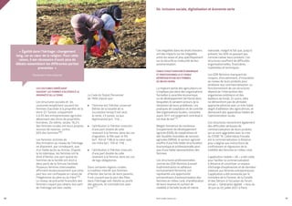 PROFIL GENRE TUNISIE | 2021 97
96
04. Inclusion sociale, digitalisation et économie verte
LES COUTUMES EMPÊCHENT
SOUVENT LES FEMMES D’ACCÉDER À LA
PROPRIÉTÉ DE LA TERRE
Les structures sociales et  les
coutumes empêchent souvent les
femmes d’accéder à la propriété de la
terre. En Tunisie, uniquement
4 à 6% des entrepreneuses agricoles
détiennent des titres de propriétés
foncières. De même, seules 19,3 %
des femmes rurales ont leurs propres
sources de revenus, contre
60% des hommes169.
Les femmes victimes de
discrimination au niveau de l’héritage
ne disposent, par conséquent, que
d’un faible accès au foncier. D’après
la loi islamique, les femmes ont le
droit d’hériter une part quand les
hommes de la famille ont droit à
deux parts de la fortune familiale.
Plusieurs femmes interviewées
affirment douloureusement que cette
part leur est confisquée en raison de
l’hégémonie du père ou du frère170.
Le niveau de précarité financière des
femmes n’ayant pas obtenu leur part
de l’héritage est bien visible.
Le Code du Statut Personnel
de 1956 stipule que :
•	 l’homme est l’héritier universel
(hérite de la totalité de la
succession lorsqu’il est seul,
le reste, s’il existe, va aux
légitimaires) (art. 114)  ;
•	 l’attribution à l’héritier masculin
d’une part double de celle
revenant à la femme, dans les cas
d’agnation, la fille avec le fils
(art. 103 et 118) et la sœur avec
son frère (art. 105 et 119)  ;
•	 l’attribution à l’héritier masculin
d’une part double de celle
revenant à la femme, dans les cas
de legs obligatoires.
Dans certaines régions rurales,
la tradition interdit aux femmes
d’hériter des terres de leurs parents.
Il est courant que la part des filles
dans l’héritage soit réduite au profit
des garçons, en contradiction avec
la loi171.
Ces inégalités dans les droits fonciers
ont des impacts sur les inégalités
entre les sexes et plus spécifiquement
sur la sécurité ou insécurité de leur
autonomisation.
FAIBLE STRUCTURATION ÉCONOMIQUE
ET PROFESSIONNELLE ET FAIBLE
REPRÉSENTATION DES FEMMES
AU MILIEU RURAL
La majeure partie des agriculteurs ne
s’implique pas dans des organisations
formelles à caractère économique
ou de développement territorial dans
lesquelles ils seraient acteurs de la
résolution de leurs problèmes. Les
pratiques de cooptation et de contrôle
des organisations locales, courantes
avant 2011 ont largement contribué à
cet état de fait172.
Malgré l’existence de nombreux
Groupements de développement
agricole (GDA), de coopératives et
des Sociétés mutuelles de services
agricoles (SMSA), le secteur agricole
souffre d’une très faible structuration
économique et professionnelle ainsi
que d’une faible répresentation des
femmes.
Les structures professionnelles 
comme les GDA féminins (conseil
d’administration et adhésion
exclusivement féminins), ont
représenté une opportunité
extraordinaire d’autonomisation des
femmes en milieu rural, d’amélioration
de leurs revenus et surtout de
visibilité à l’échelle locale et même
nationale, malgré le fait que, jusqu’à
présent, les GDA ne peuvent pas
commercialiser leurs produits. Ces
structures souffrent de difficultés
organisationnelles, financières,
matérielles et techniques.
Les GDA féminins manquent de
moyens, d’encadrement, d’innovation
au niveau de leurs produits pour
améliorer leur commercialisation. Le
fonctionnement de ces structures
dépend de l’intervention des
organismes extérieurs et des
bailleurs de fonds. En outre, elles
ne démontrent pas de véritable
approche pérenne avec un très faible
degré d’adhésion des agricultrices, et
demeurent des appendices faibles de
l’administration locale.
Ces structures rencontrent également
des difficultés sérieuses de
commercialisation de leurs produits
qui se sont aggravées avec la crise
du COVID 19. L’alternative trouvée
est la commercialisation à distance
pour s’aligner aux instructions de
confinement et régression de la
mobilité des femmes en milieu rural.
L’application mobile « IJA » a été créée
pour faciliter la commercialisation
à distance et constituer un espace
d’échange d’expériences et de données
relatives aux femmes entrepreneures.
L’application a été annoncée par le
ministère de la Femme, de la Famille
et des Séniors à l’occasion du forum
virtuel «  Génération égalité  » tenu du
30 juin au 02 juillet 2021 à Paris. 
« Égalité dans l’héritage : changement
long, car au cœur de la religion. Pour cette
raison, il est nécessaire d’avoir plus de
débats rassemblant les différentes parties
prenantes  » 
Partenaire international
u
u
u
 