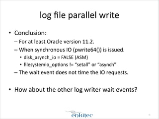 Logwriter Profiling the logwriter and database writer | PDF