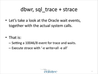 Logwriter Profiling the logwriter and database writer | PDF