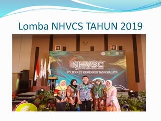 Lomba NHVCS TAHUN 2019
 