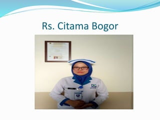 Rs. Citama Bogor
 