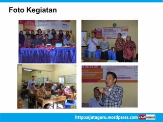 Foto Kegiatan 
 