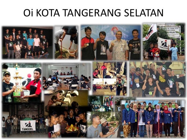 Profil Oi Tangerang Selatan