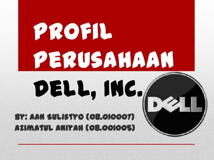 Profil Perusahaan Dell Inc