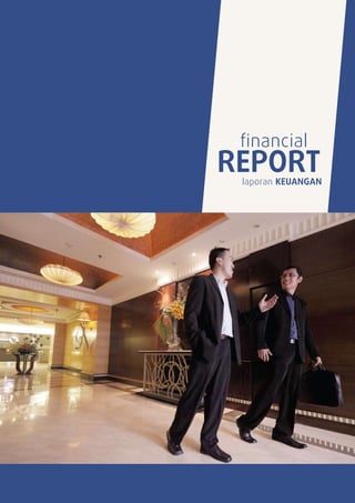 financial
REPORT
 laporan KEUANGAN




 PT ELANG MAHKOTA TEKNOLOGI Tbk laporan tahunan 2009   51
 