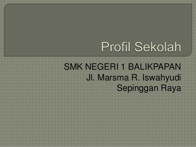 Profil Smk 1 Balikpapan