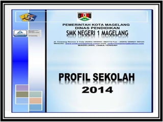 Profil SMK N 1 Magelang 2014