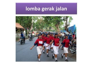 lomba gerak jalan
 