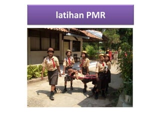 latihan PMR
 