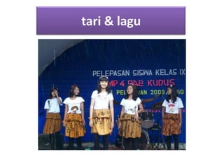 tari & lagu
 
